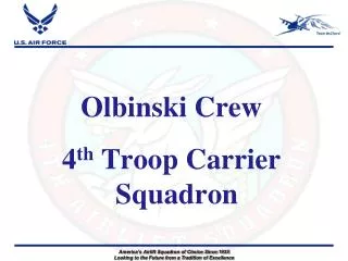 Olbinski Crew 4 th Troop Carrier Squadron