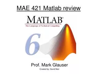 MAE 421 Matlab review