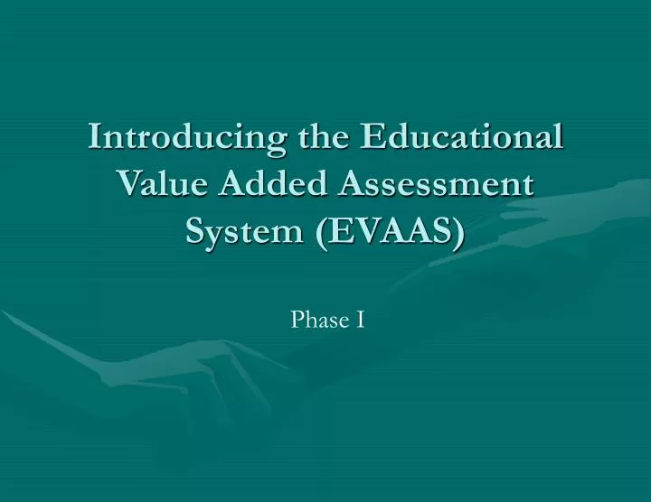 introducing the educational value added assessment system evaas
