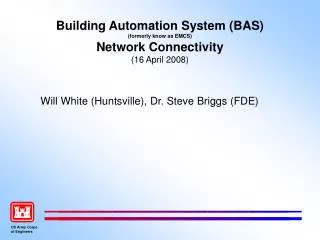 Building Automation System (BAS) (formerly know as EMCS) Network Connectivity (16 April 2008)