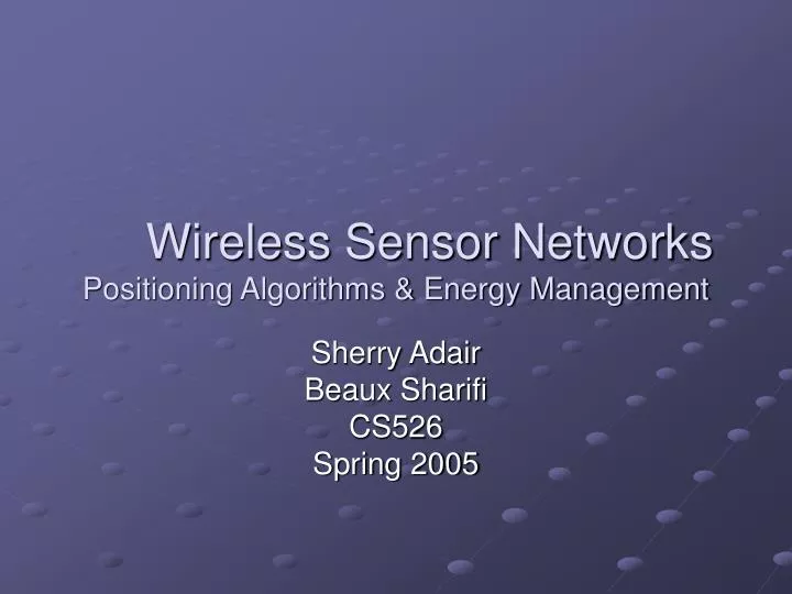 wireless sensor networks positioning algorithms energy management
