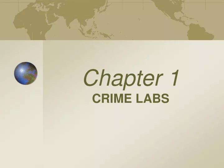 chapter 1 crime labs