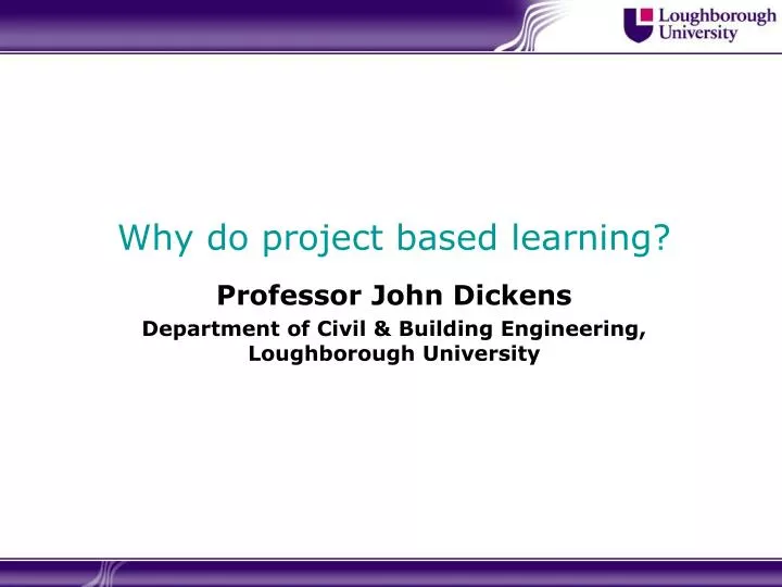why do project based learning