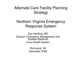 Alternate Care Facility Planning Strategy Northern Virginia Emergency Response System