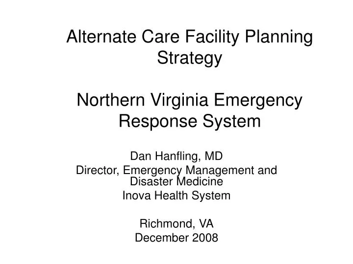 alternate care facility planning strategy northern virginia emergency response system