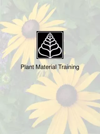 Plant Material Training