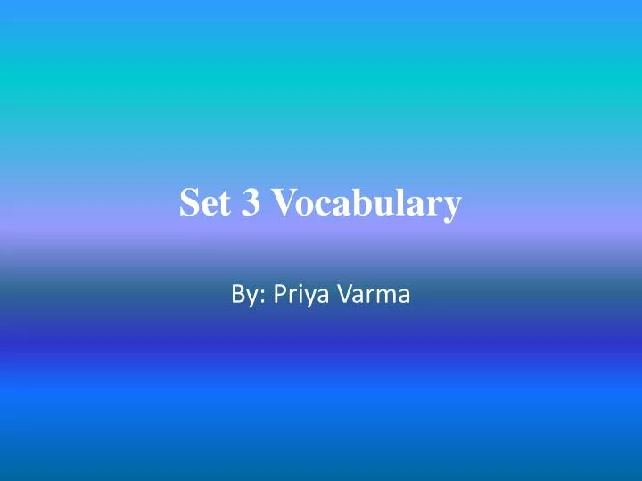 set 3 vocabulary
