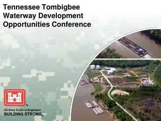 Tennessee Tombigbee Waterway Development Opportunities Conference
