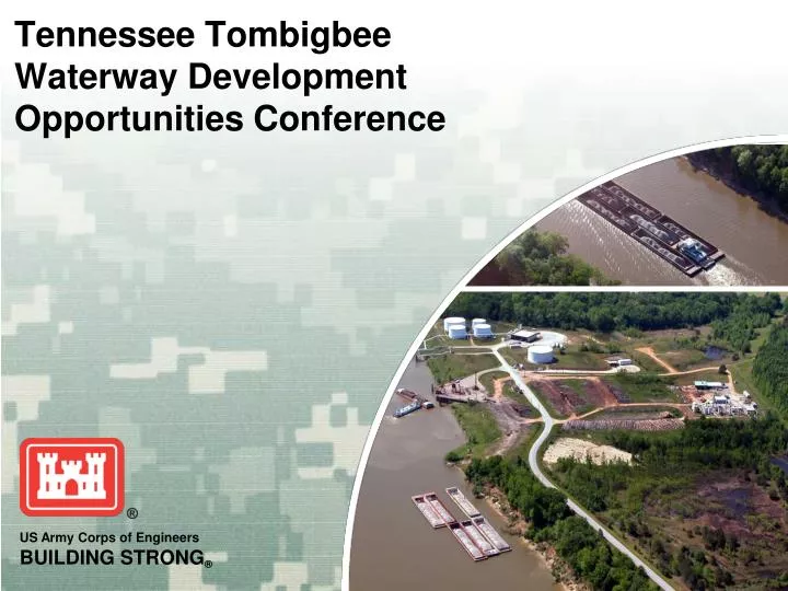 tennessee tombigbee waterway development opportunities conference