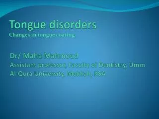 Tongue disorders