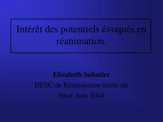 int r t des potentiels voqu s en r animation
