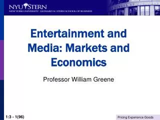 Entertainment and Media: Markets and Economics