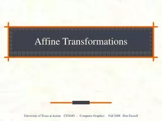 Affine Transformations