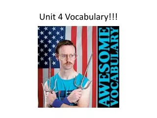 Unit 4 Vocabulary!!!