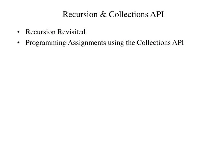 recursion collections api