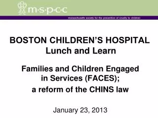 BOSTON CHILDREN’S HOSPITAL Lunch and Learn