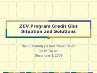 ZEV Program Credit Glut Situation and Solutions