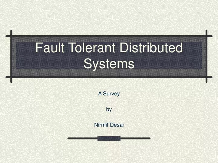 fault tolerant distributed systems
