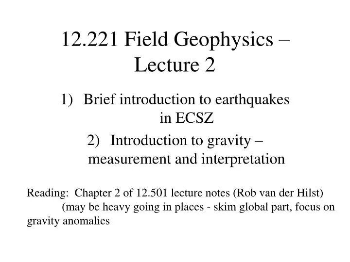 12 221 field geophysics lecture 2