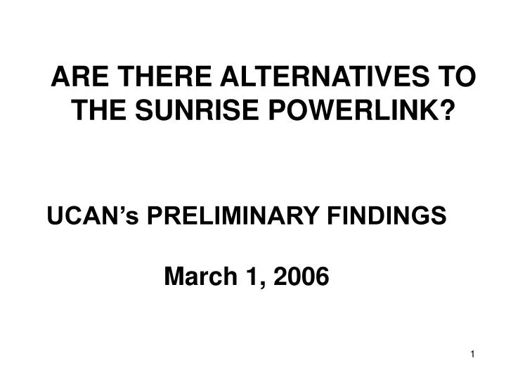 are there alternatives to the sunrise powerlink