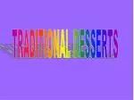 TRADITIONAL DESSERTS - slide 1