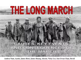THE LONG MARCH