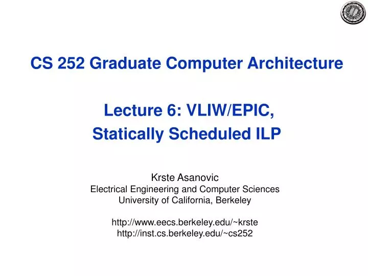 cs 252 graduate computer architecture lecture 6 vliw epic statically scheduled ilp