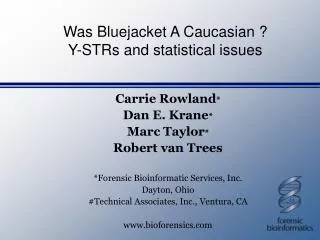Was Bluejacket A Caucasian ? Y-STRs and statistical issues