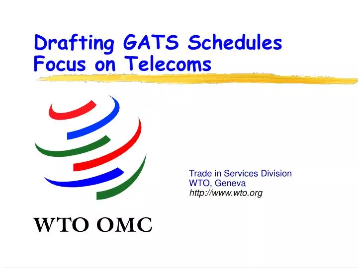 drafting gats schedules focus on telecoms