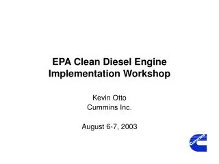EPA Clean Diesel Engine Implementation Workshop