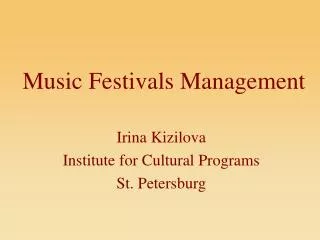 Music Festivals Management