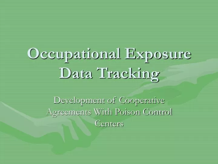 occupational exposure data tracking