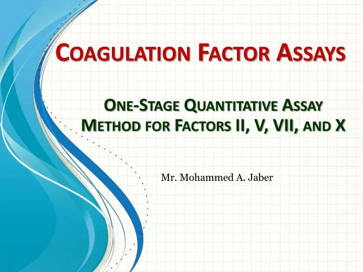 coagulation factor assays