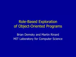 Role-Based Exploration of Object-Oriented Programs