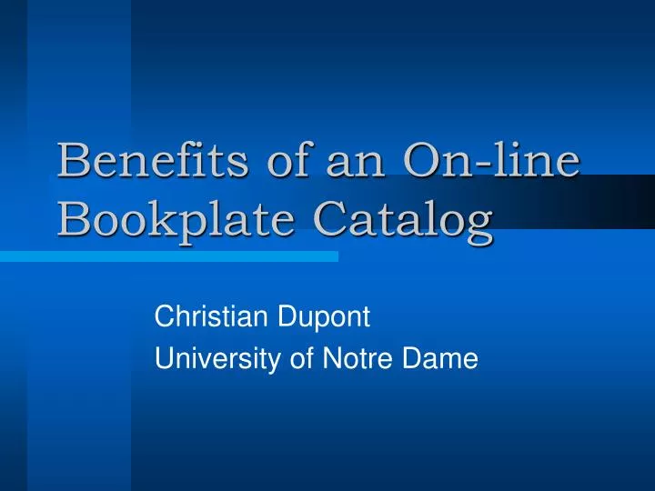 benefits of an on line bookplate catalog
