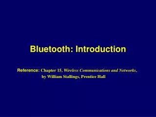 Bluetooth: Introduction