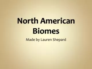 North American Biomes