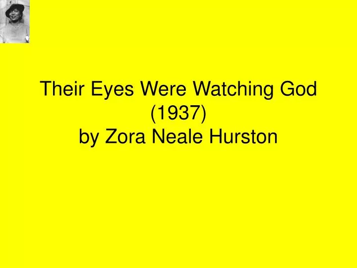 their eyes were watching god 1937 by zora neale hurston