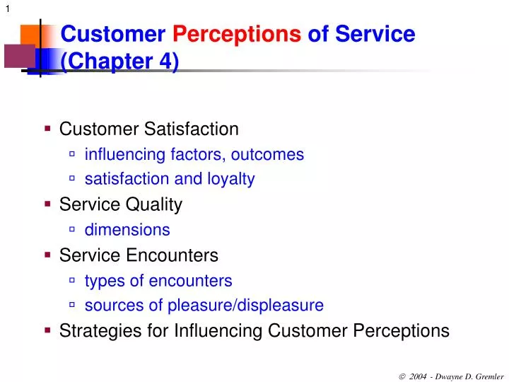customer perceptions of service chapter 4