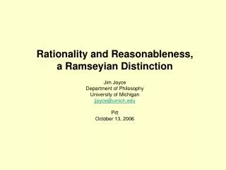Rationality and Reasonableness, a Ramseyian Distinction