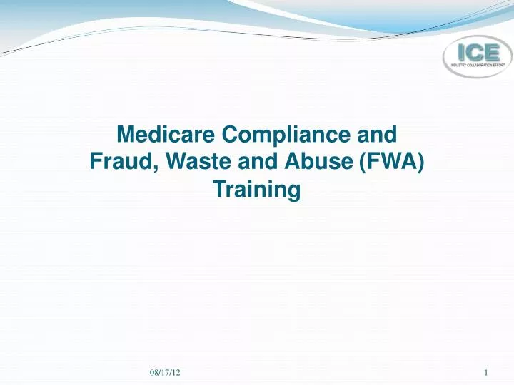 medicare compliance and fraud waste and abuse fwa training