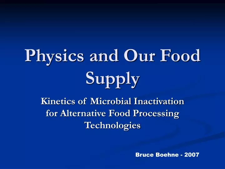 physics and our food supply