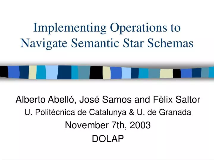 implementing operations to navigate semantic star schemas