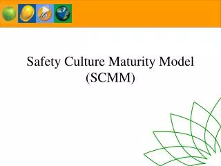 Safety Culture Maturity Model (SCMM)