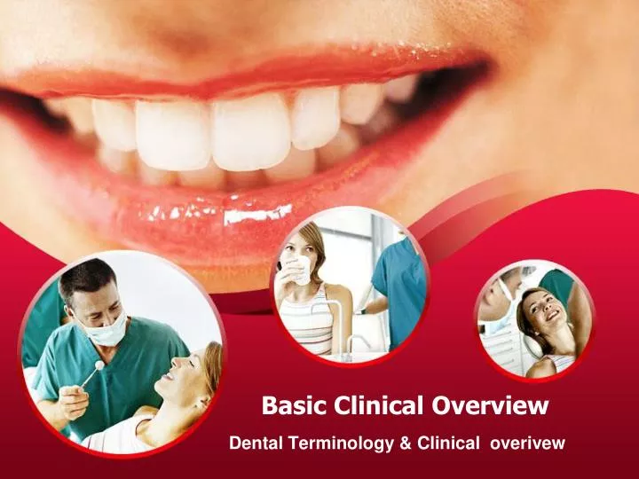 basic clinical overview