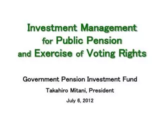 Investment Management for Public Pension and Exercise of Voting Rights