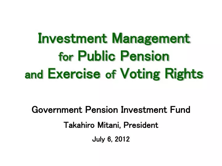 investment management for public pension and exercise of voting rights