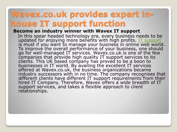 wavex co uk provides expert in house it support function