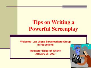 Tips on Writing a Powerful Screenplay