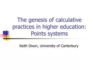The genesis of calculative practices in higher education: Points systems